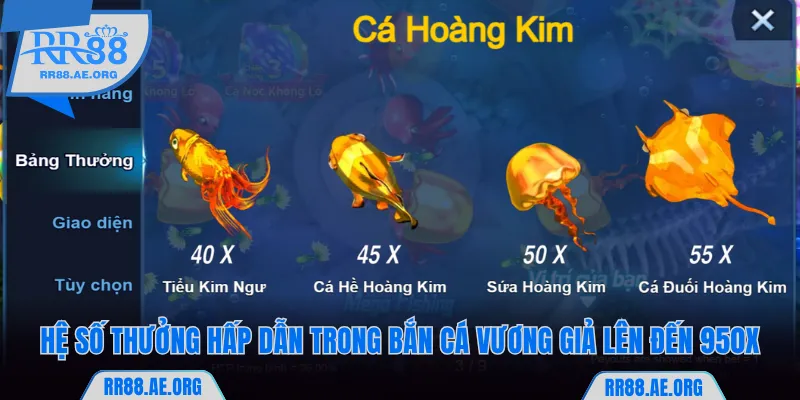 Hệ số thưởng hấp dẫn trong bắn cá Vương Giả lên đến 950X