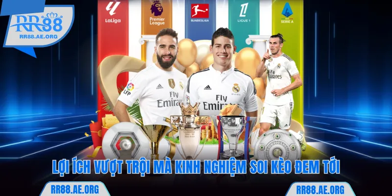 Lợi ích vượt trội mà kinh nghiệm soi kèo đem tới